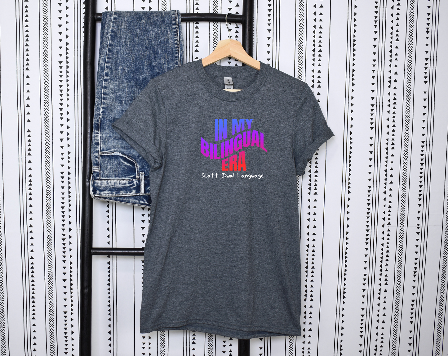 In my bilingual era- Adult Sizes